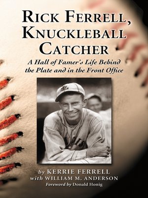 cover image of Rick Ferrell, Knuckleball Catcher